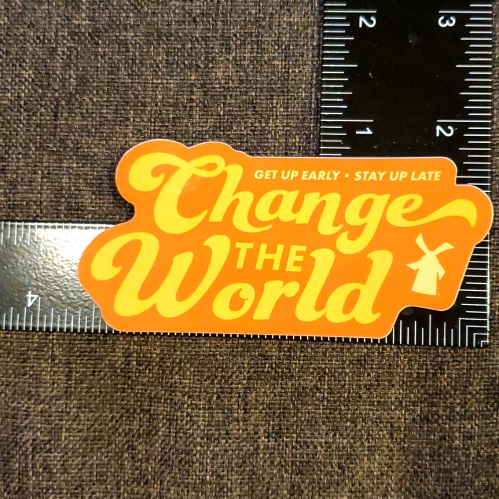 Change the World Dutch Bros sticker stickers